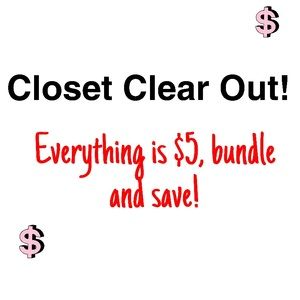 Closet Clear Out!